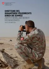 UMSETZUNG DES HUMANITÄREN VÖLKERRECHTS DURCH DIE SCHWEIZ ZWEITER FREIWILLIGER BERICHT DES BUNDESRATES OKTOBER 2024